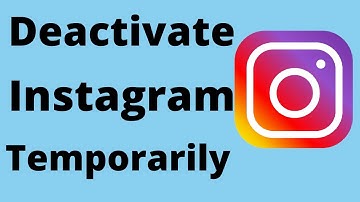 How to Deactivate Instagram Account Temporarily on iPhone & Android Phone | 2021