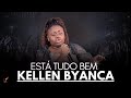 Kellen Byanca | Os Melhores Clipes - [DVD Está Tudo Bem]