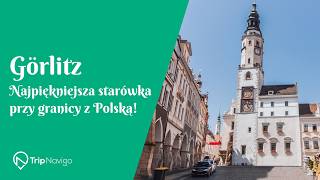 Görlitz 🇩🇪 Miasto jak z filmu! Najpiękniejsza starówka przy granicy z Polską