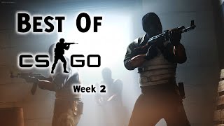 Best of /r/GlobalOffensive - Week 2 [REUPLOAD]