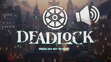 *NEW* DEADLOCK MAIN MENU THEME (BEST QUALITY)