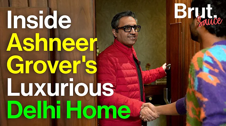 Inside Ashneer Grovers Luxurious Delhi Home| Brut ...