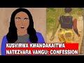 KuSvÎrwa Kwandakaitwa naTezvara Vangu: Confession  | Zimfocus