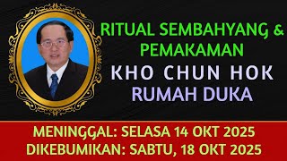 Ritual Pemakaman Bpk. Kho Chun Hok di Rumah Duka