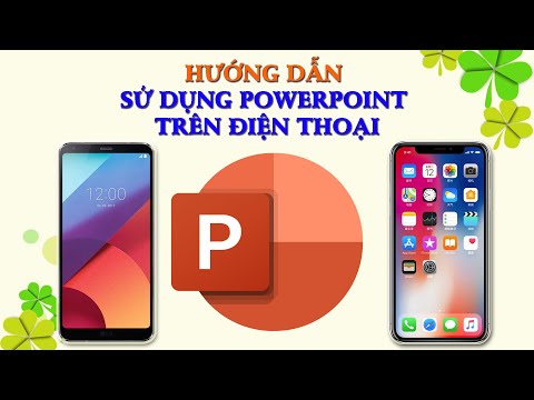 Hướng dẫn cách sử dụng Microsoft PowerPoint trên điện thoại|Cách tải powerpoint|Cách làm powerpoint