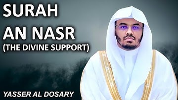 Surah An Nasr | ENGLISH (سورة النصر) - Sheikh Yasser Al Dosary (الشيخ ياسر الدوسري)