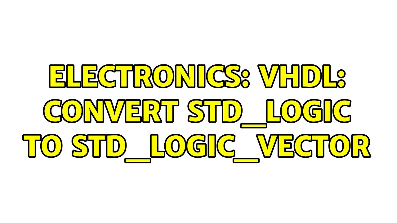 vhdl assign 0 to std_logic_vector