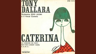 Video thumbnail of "Tony Dallara - Caterina"