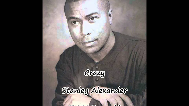 Stanley Alexander - Crazy