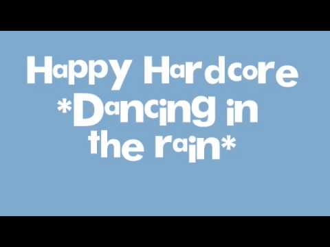 Very Happy hardcore dance interesting That Happy hardcore dance