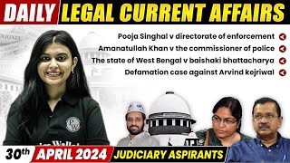 Today Legal Current Affairs | Supreme Court Updates | 30 April |Judiciary Preparation @JudiciarybyPW