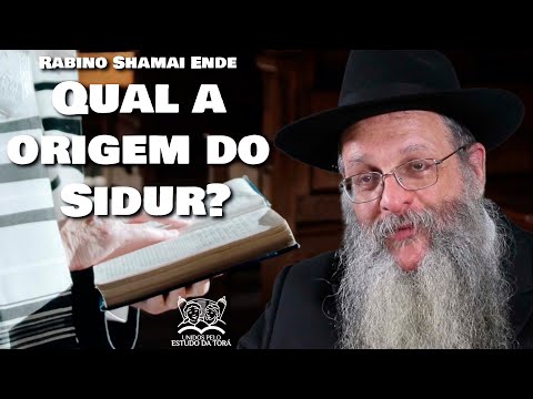 Vídeo: Quem escreveu o sidur?