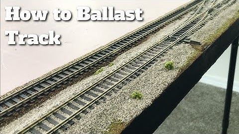 Building HO Train Layout - Ep 4 - Ballasting Track!