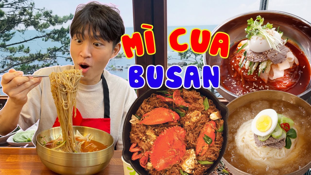 MÌ CUA, MÌ LẠNH, MÌ KHÔ SIÊU CAY SIÊU NGON BUSAN | ĂN & CHƠI BUSAN CÙNG SUNG NHA