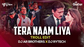 Tera Naam Liya - Dj Ar Brothers x DJ Rytech Remix | Ram Lakhan | Jackie Shroff, Dimple Kapadia |