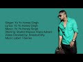 Urvashi lyrics | Shahid Kapoor | Yo Yo Honey Singh | Bhushan Kumar | Urvashi Full song lyrics