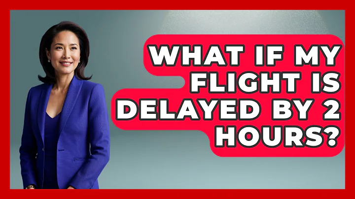 What If My Flight Is Delayed By 2 Hours? - Air Traffic Insider