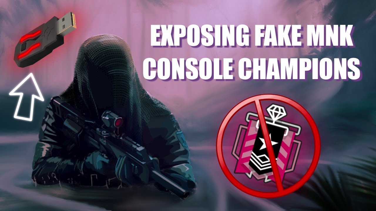 Exposing Fake MnK Champs On Console Pt.3... Rainbow Six Siege (cOns0L3