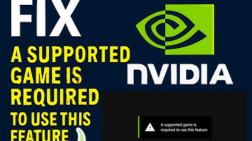 Fix A supported game is required to use this feature Nvidia app (NEW)