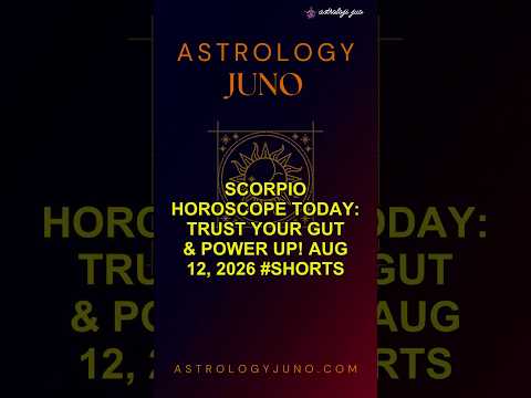 Scorpio Horoscope Today: Trust Your Gut & Power Up! Aug 12, 2026 #Shorts
