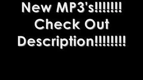 New MP3's For You!!