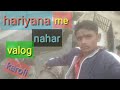 Technicalajay ajaykumar how to make hariyana me nahar   blog