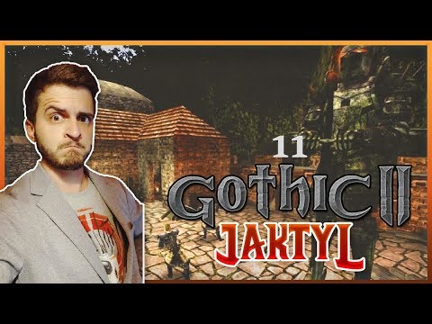 11#GOTHIC II NK - JAKTYL - KOLEJNA WALKA I LEGENDARNA ZBROJA!