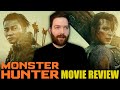 Monster Hunter - Movie Review