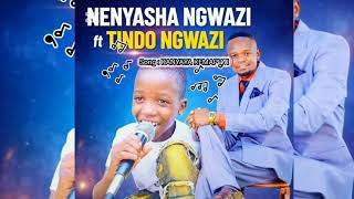Nenyashah Ft Tindo Ngwazi Kanaya Kemaputi