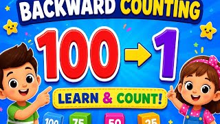 100 to 1 Backward Counting | Numbers Practice for Kids