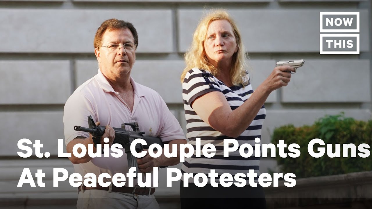 St. Louis Couple Points Guns at Peaceful Protesters | NowThis - YouTube