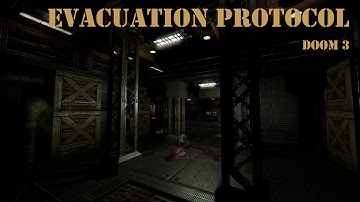 Doom 3 - Evacuation Protocol