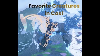My Favorite Creatures In Creatures Of Sonaria!