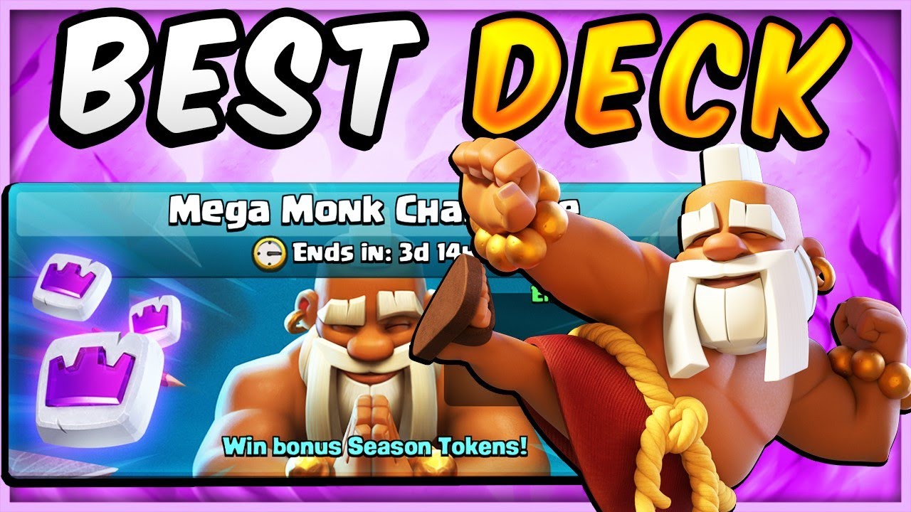 BEST Mega Monk Challenge Deck in Clash Royale (TOP 3)