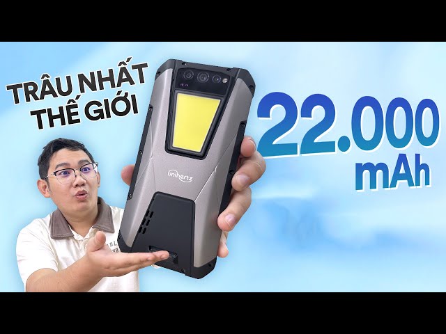 Trên tay smartphone PIN TRÂU NHẤT THẾ GIỚI 22.000mAh: Unihertz Tank