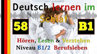 Deutsch lernen im Schlaf - Hören - Lesen & Verstehen - Niveau B1-2/3 (58) Berufsleben screenshot 4