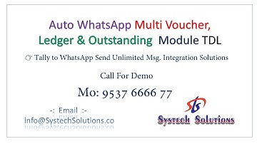 Tally WhatsApp ! Auto WhatsApp From Tally ! Free Tally TDL! For Demo New: WhatsApp Now: 9537 6666 77