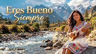 Eres Bueno Siempre - Sonari Vida 🎶✨