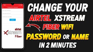 How to Change Airtel Xstream fiber Wifi Password And WiFi Name 2023 | Airtel broadband