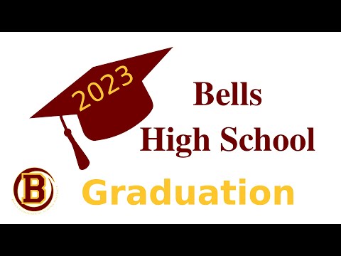 2023 Bells High School Graduation