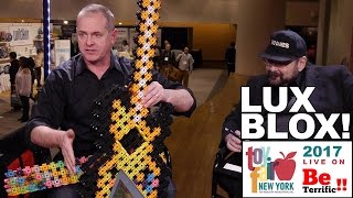 Lux Blox at Toy Fair 2017 on BeTerrific!!