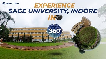 SAGE University, Indore   360° Campus Tour   Sunstone