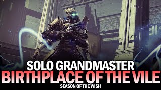 Solo Grandmaster Nightfall  Birthplace of the Vile [Destiny 2]
