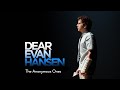 The Anonymous Ones - Dear Evan Hansen [LYRICS]