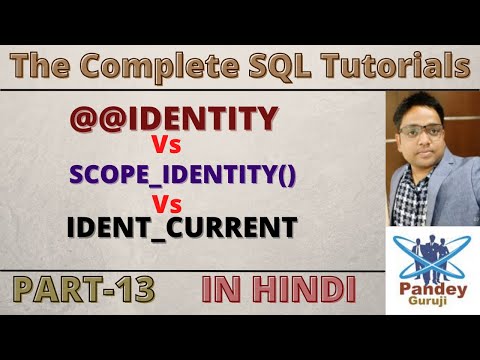 वीडियो: SQL सर्वर में Scope_identity और Identity में क्या अंतर है?