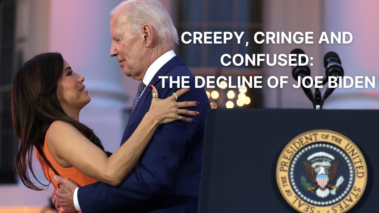Creepy, Cringe and Confused: The Decline of Joe Biden