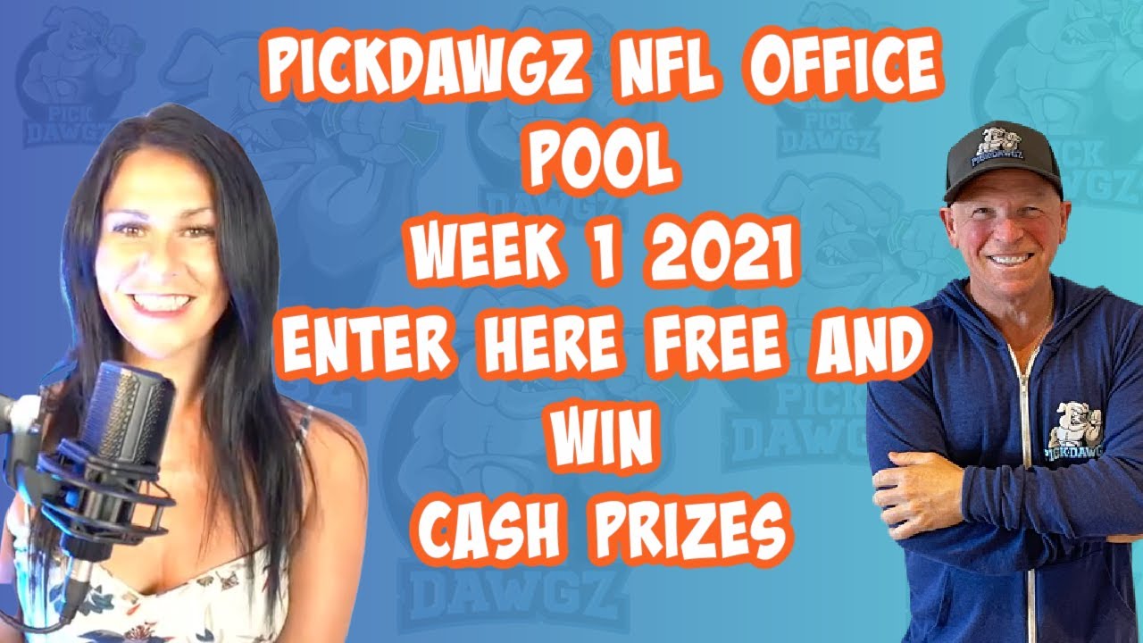 FREE NFL Office Pool Contest Week 1 CASH PRIZES PickDawgz YouTube