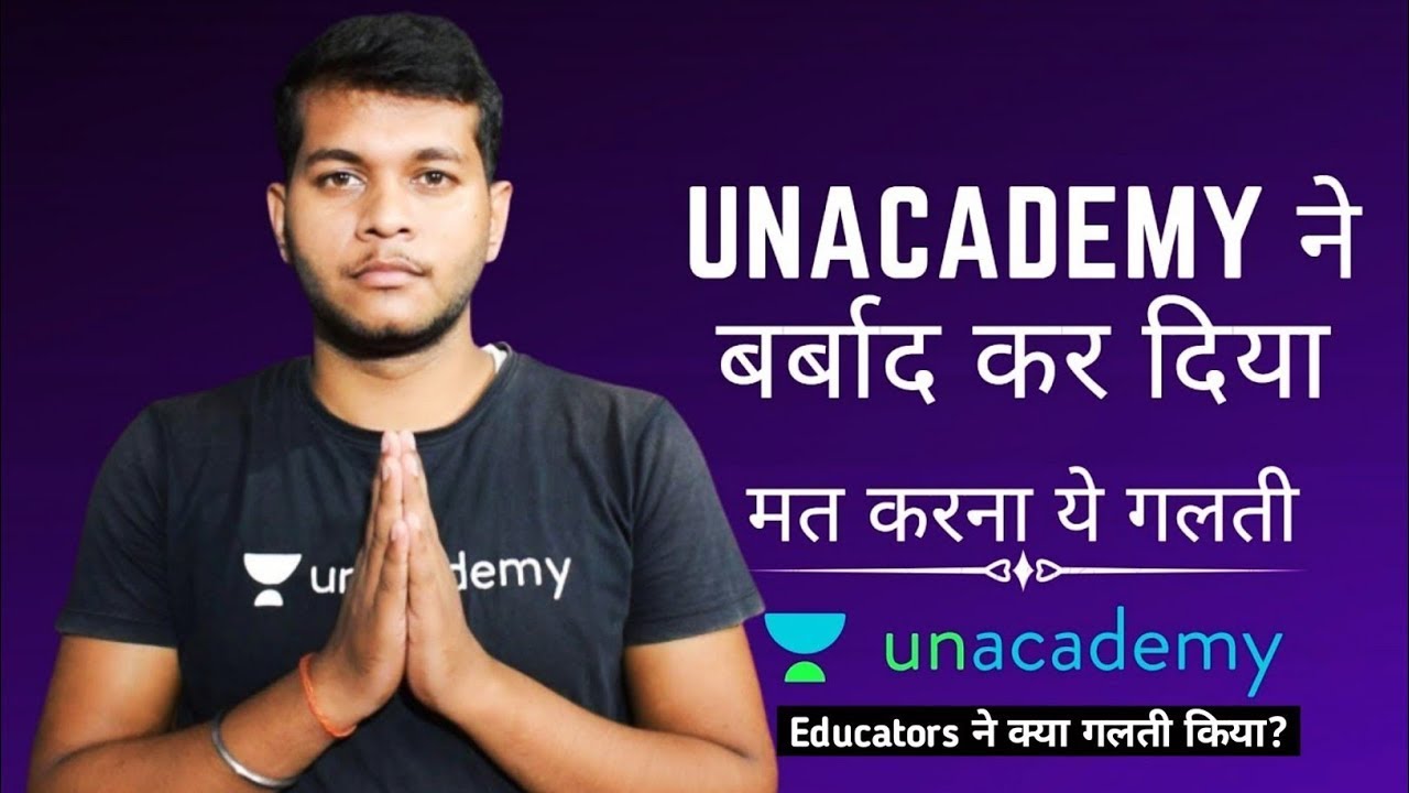 Unacademy Unacademy Fraud Educator unacademy-unacademy-fraud-educator