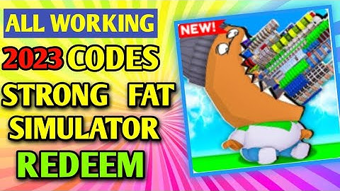 All *New* Strong Fat Simulator  Codes 2023 | Codes for Strong Fat Simulator  - Roblox Code