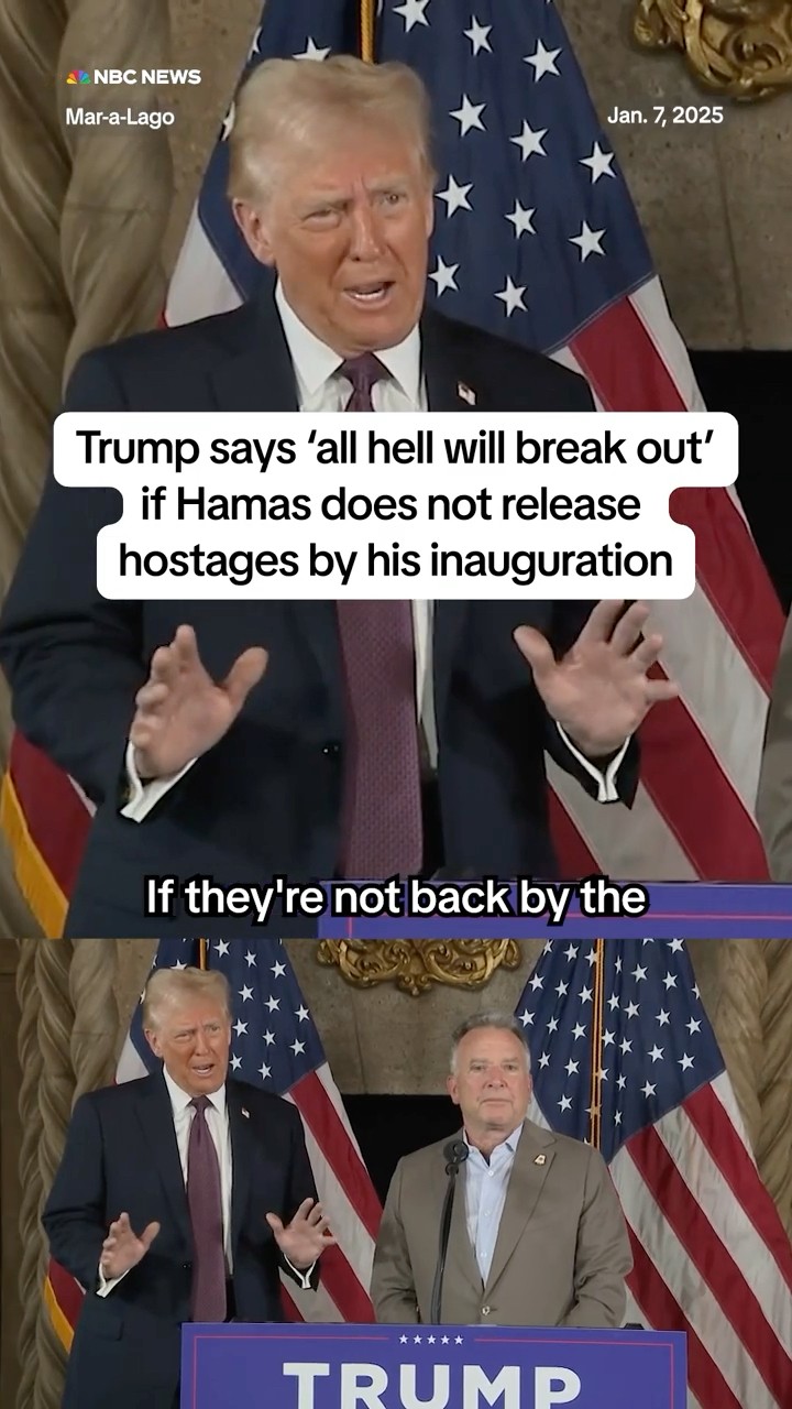 Trump says 'all hell will break out' if Hamas does not release hostages by his inauguration